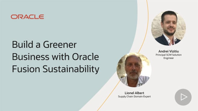 Build a Greener Business with Oracle Fusion Sustainability