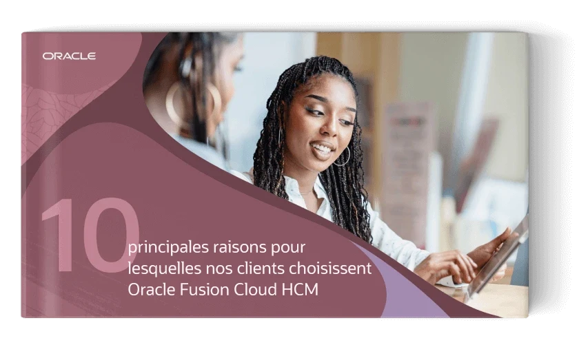 top-10-reasons-customers-choose-oracle-fusion-cloud-hcm