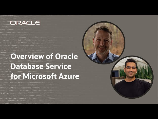 Video de descripción general del nuevo servicio Oracle Database for Microsoft Azure